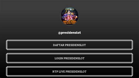 presidenslot1|RTP PRESIDENSLOT .